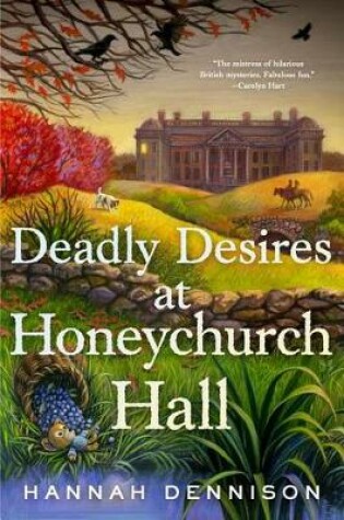 Cover of Deadly Desires at Honeychurch Hall