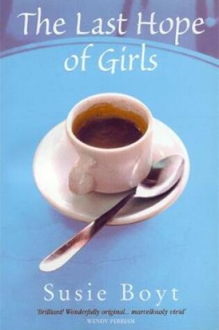 Cover of The Last Hope of Girls
