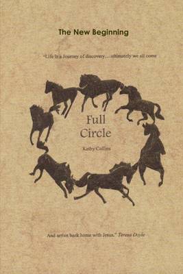 Book cover for The New Beginning: Full Circle