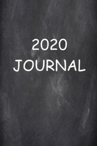 Cover of 2020 Chalkboard Image Journal 204 Pages