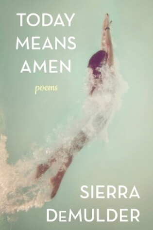 Cover of Today Means Amen