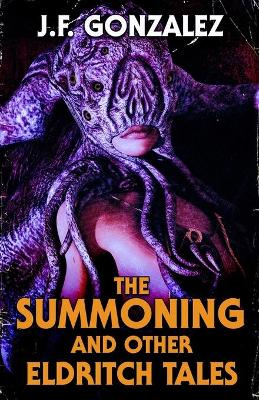 Book cover for The Summoning and Other Eldritch Tales