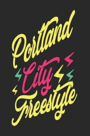 Cover of Portland City Freestyle