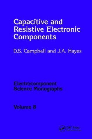 Cover of Capacitive and Resistive Electronic Components
