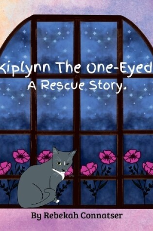 Cover of Kiplynn The One-Eyed