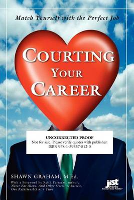 Book cover for Courting Your Career: Match Yourself with the Perfect Job