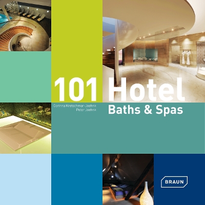 Book cover for 101 Hotel Baths & Spas