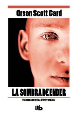 Book cover for La Sombra de Ender / Ender's Shadow