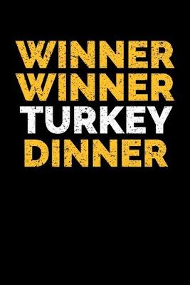 Book cover for Winner Winner Turkey Dinner