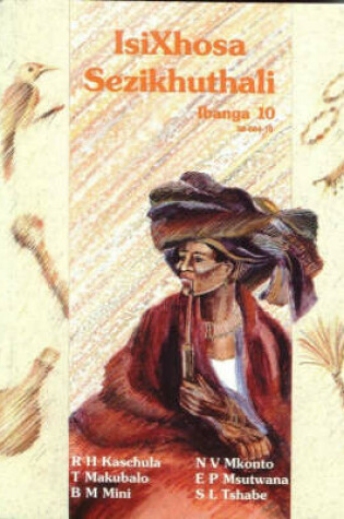 Cover of Isixhosa Sezikhuthali STD 10