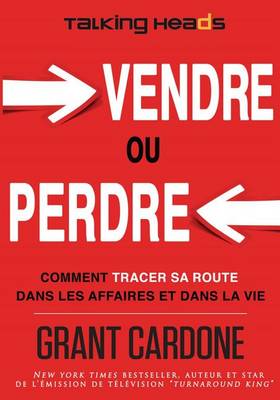 Cover of Vendre Ou Perdre