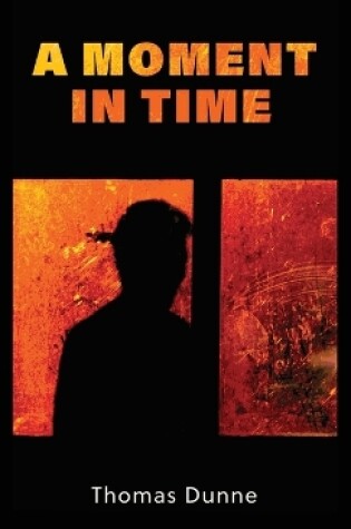 Cover of A Moment In Time