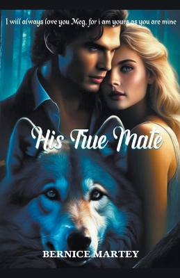 Book cover for His True Mate