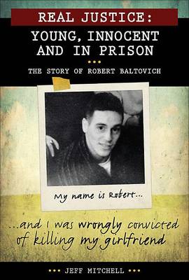 Book cover for Real Justice: Young, Innocent and in Prison