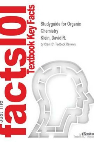 Cover of Studyguide for Organic Chemistry by Klein, David R., ISBN 9781118937662