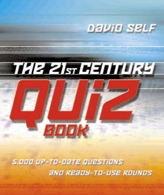 Book cover for The 21st Century Quiz Book