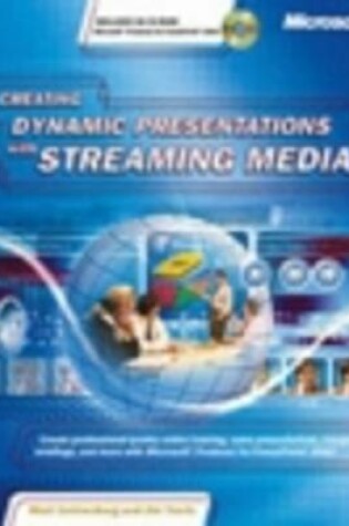 Cover of Creating Dynamic Presentations with Streaming Media