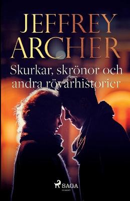 Book cover for Skurkar, skrönor och andra rövarhistorier