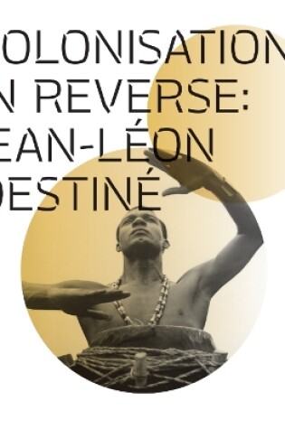 Cover of Colonisation in Reverse: Jean-Léon Destiné