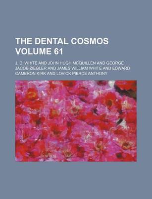 Book cover for The Dental Cosmos Volume 61