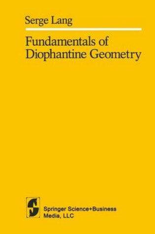 Cover of Fundamentals of Diophantine Geometry