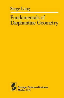 Book cover for Fundamentals of Diophantine Geometry