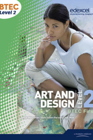 Cover of BTEC Level 2 First Art and Design Student Book