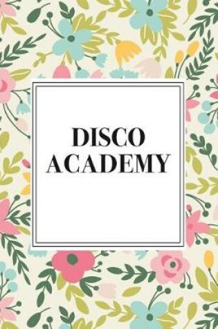 Cover of Disco Academy