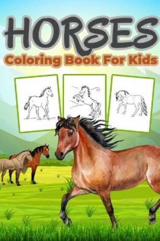 Cover of Horse Coloring Book for Kids