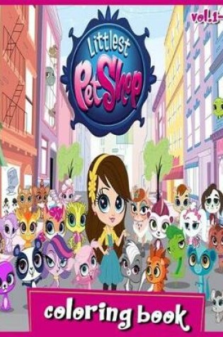 Cover of Littlest Petshop Coloring Book Vol.1-2