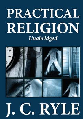 Book cover for Practical Religion (Unabridged)