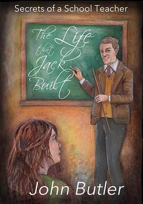 Book cover for The Life That Jack Built
