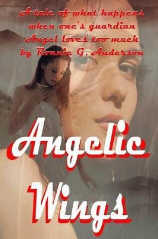 Cover of Angelic Wings