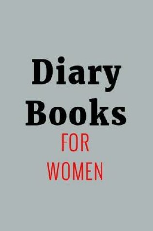 Cover of Diary Books For Women