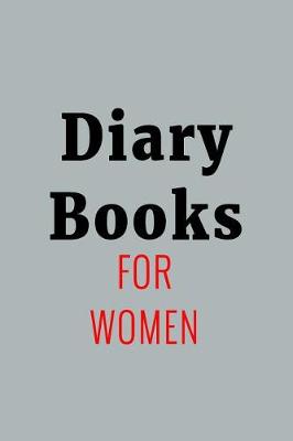 Book cover for Diary Books For Women