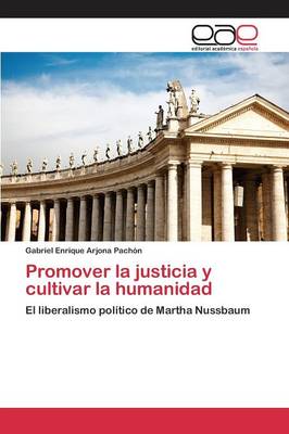 Book cover for Promover la justicia y cultivar la humanidad