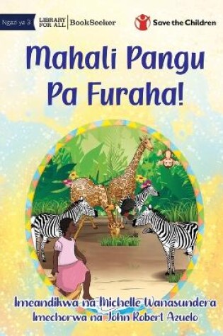 Cover of My Happy Place! - Mahali Pangu Pa Furaha!
