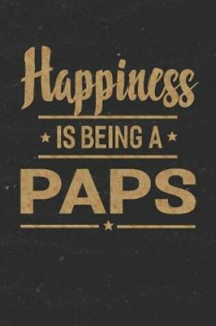Cover of Happiness Is Being a Paps
