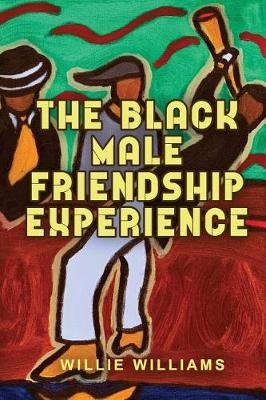 Book cover for The Black Male Friendship Experience