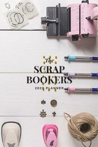 Cover of The Scrapbookers 2020 Planner