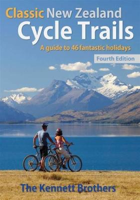 Cover of Classic New Zealand Cycle Trails