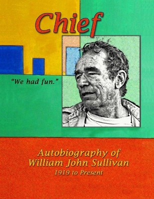 Book cover for Chief, We Had Fun