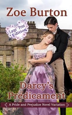 Book cover for Darcy's Predicament Large Print Version