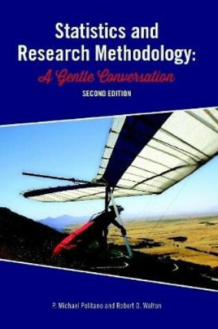 Cover of Statistics and Research Methodology: A Gentle Conversation 2nd Ed