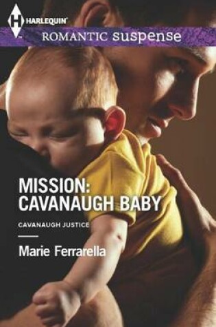Cover of Mission: Cavanaugh Baby