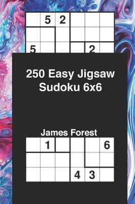 Book cover for 250 Easy Jigsaw Sudoku 6x6