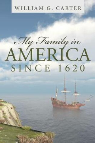 Cover of My Family in America Since 1620