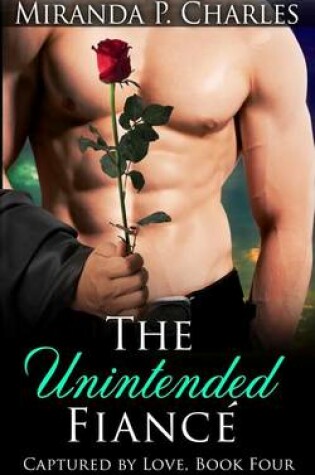 Cover of The Unintended Fiance