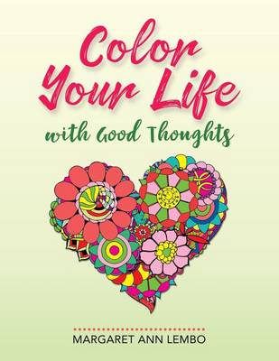 Book cover for Color Your Life with Good Thoughts