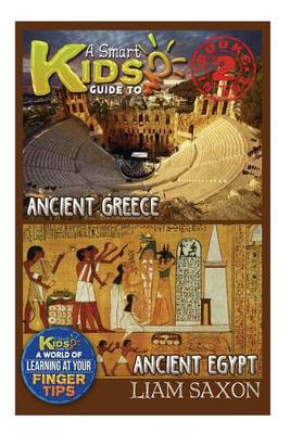 Book cover for A Smart Kids Guide to Ancient Greece and Ancient Egypt